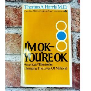 I'M OK, YOU'RE OK by Thomas Anthony Harris 1973 VTG Avon Transactional Analysis‎